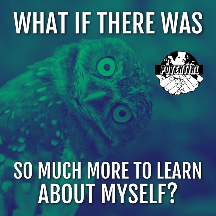 What if there was so much more to learn about myself?