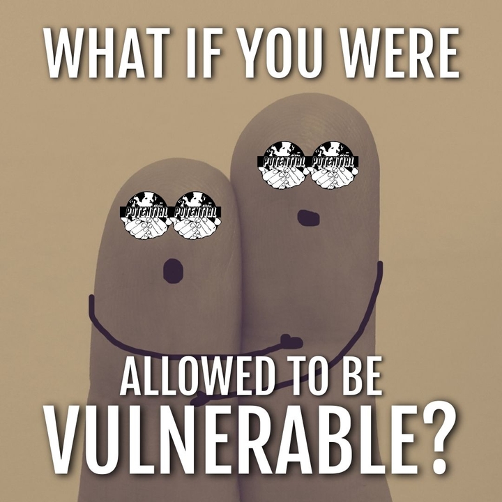 What if you were allowed to be vulnerable?